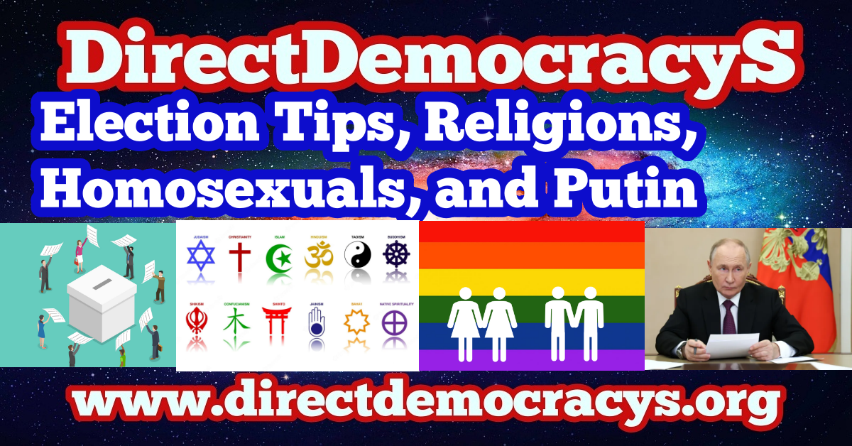 Election Tips Religions Homosexuals and Putin