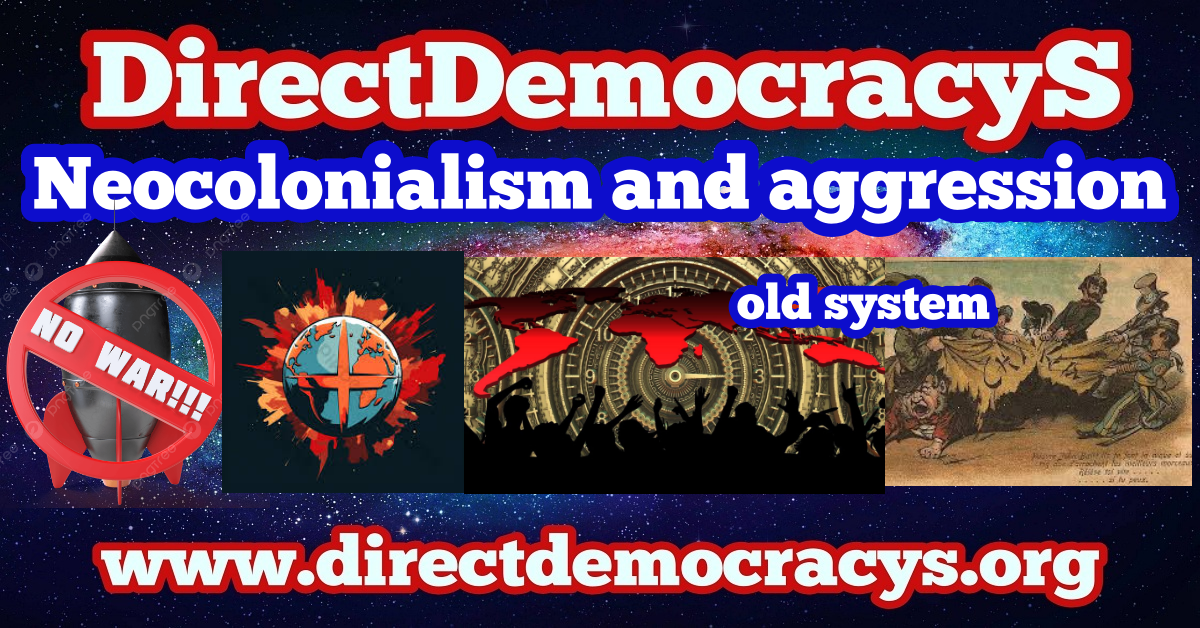 Neocolonialism and aggression